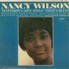 ladda ner album Nancy Wilson, Gerald Wilson Orchestra - Yesterdays Love Songs Todays Blues