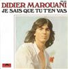 ouvir online Didier Marouani - Je Sais Que Tu Ten Vas