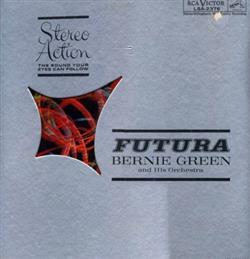 Download Bernie Green And His Orchestra - Futura