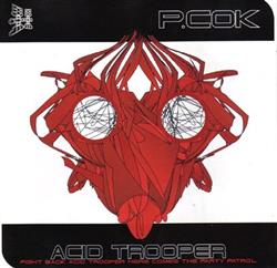 Download P Cok - Acid Trooper