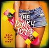 télécharger l'album The Dinky Toys - Roll With The Hits