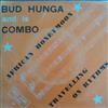 last ned album Bud Hunga And His Combo - African Honeymoon