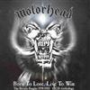 ladda ner album Motörhead - Born To Lose Live To Win The Bronze Singles 1978 1983