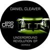 online anhören Daniel Cleaver - Underground Revolution EP