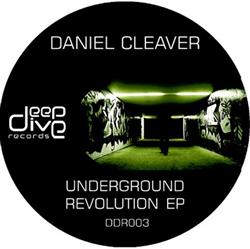 Download Daniel Cleaver - Underground Revolution EP