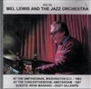 télécharger l'album Mel Lewis And The Jazz Orchestra - At The Smithsonian Washington DC 1983 At The Concertgebouw Amsterdam 1987