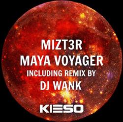 Download Mizt3r - Maya Voyager