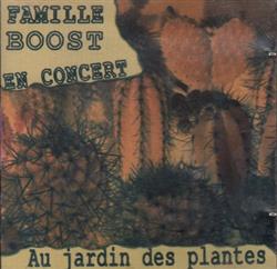 Download La Famille Boost - Live Au jardin des Plantes