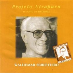 Download Waldemar Henrique - Waldemar Seresteiro