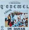 kuunnella verkossa L'Orchestre N'Guewel De Dakar - Xadim