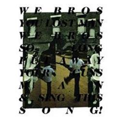 Download Wu Lyf - We Bros