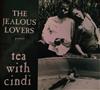 online anhören The Jealous Lovers, Christine Isherwood, Terry Koivunen - Tea With Cindi