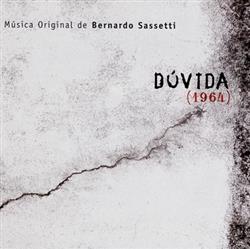 Download Bernardo Sassetti - Dúvida