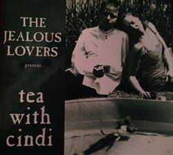 Download The Jealous Lovers, Christine Isherwood, Terry Koivunen - Tea With Cindi