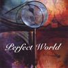 lataa albumi Perfect World - Perfect World