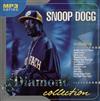 ouvir online Snoop Dogg - Diamond Collection