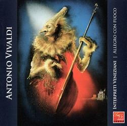 Download Interpreti Veneziani - Allegro Con Fuoco