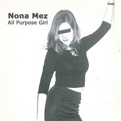 Download Nona Mez - All Purpose Girl