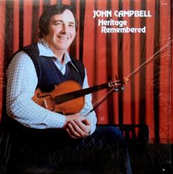 Download John Campbell - Heritage Remembered