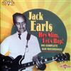 baixar álbum Jack Earls - Hey Slim Lets Bop His Complete Sun Recordings