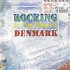 last ned album Various - Theres Something Rocking In The State Of Denmark Compilation One 1991