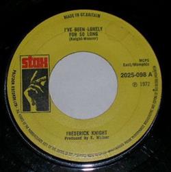 Download Frederick Knight - Ive Been Lonely For So Long Lean On Me