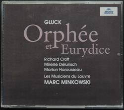 Download Gluck Les Musiciens Du Louvre, Marc Minkowski - Orphée Eurydice