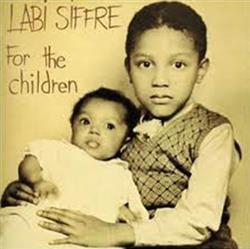 Download Labi Siffre - For The Children