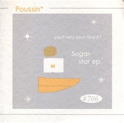 Download Poussin - Sugarstar EP