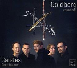 Download Calefax Reed Quintet, Johann Sebastian Bach - Goldberg Variations