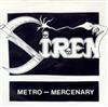 descargar álbum Siren - Metro Mercenary