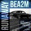 lataa albumi Bea2m - Runaway