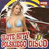 ladda ner album Various - Złote Hity Polskiego Disco 3