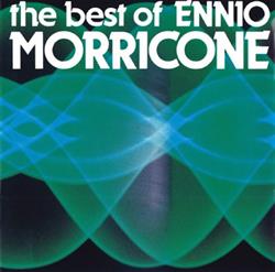 Download Ennio Morricone - The Best Of Ennio Morricone