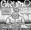 baixar álbum Grump - Back To Being Normal