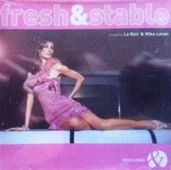 Download Le Noir & Mike Levan - Fresh Stable