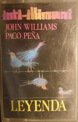 Download IntiIllimani With John Williams & Paco Peña - Leyenda Concierto En Colonia